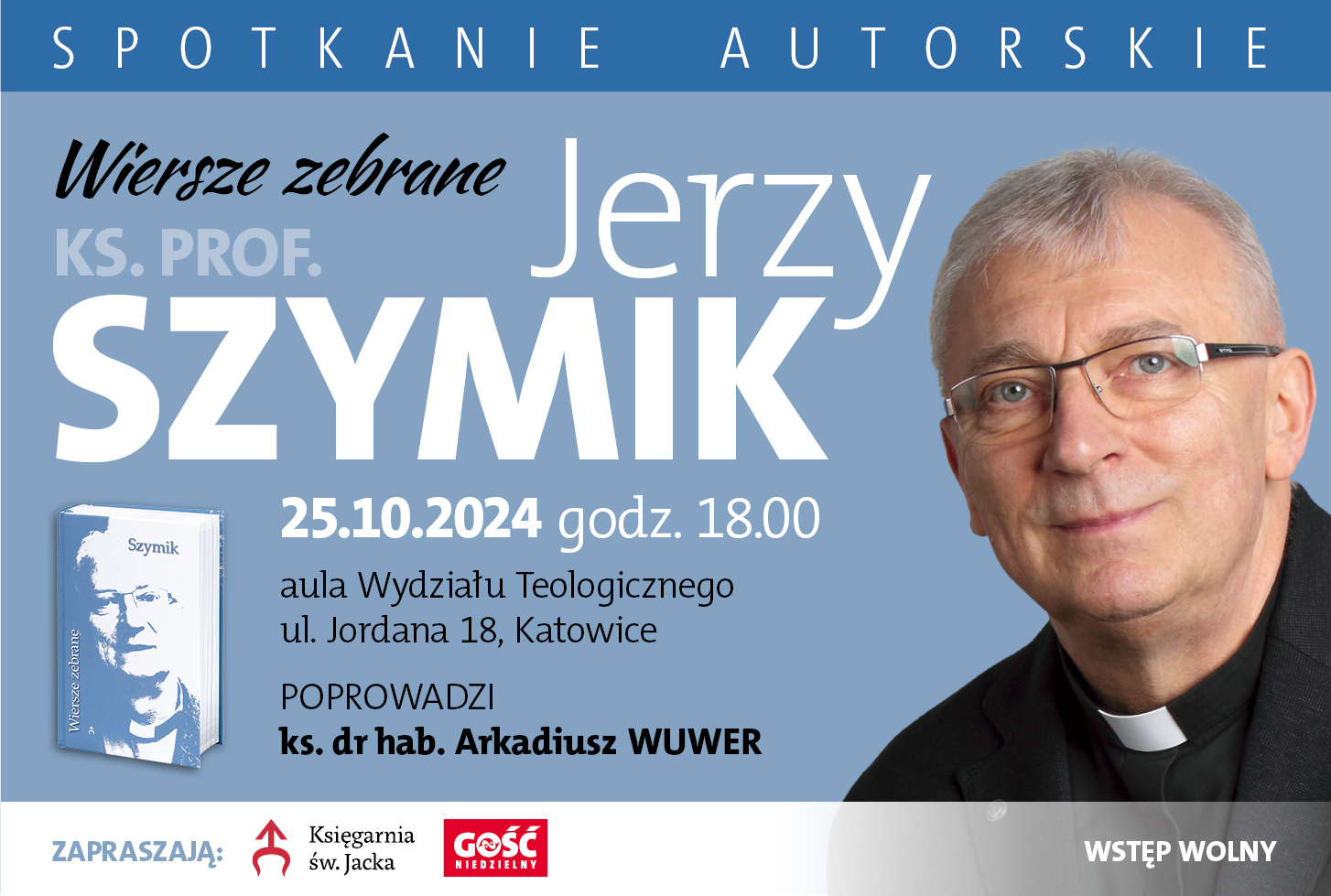 Spotkanie autorskie z ks. prof. Jerzym Szymikiem promujące tom „Wiersze zebrane”