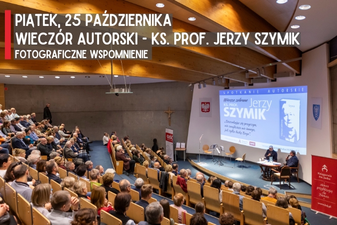 Relacja z niezapomnianego spotkania  ks. prof. Jerzego Szymika z czytelnikami, które odbyło się w piątkowy wieczór 25 października 2024 r. w auli WTL