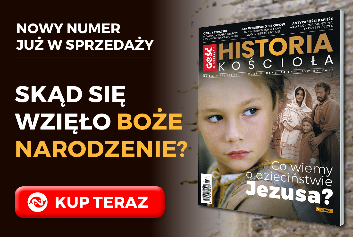 Najnowsze wydanie Gościa Niedzielnego HISTORIA KOŚCIOŁA już w sprzedaży!